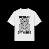 T-SHIRT "BEWARE OF THE DOG"