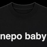 T-SHIRT "NEPO BABY"